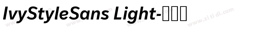 IvyStyleSans Light字体转换